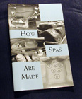 How
                                    Spas are Made